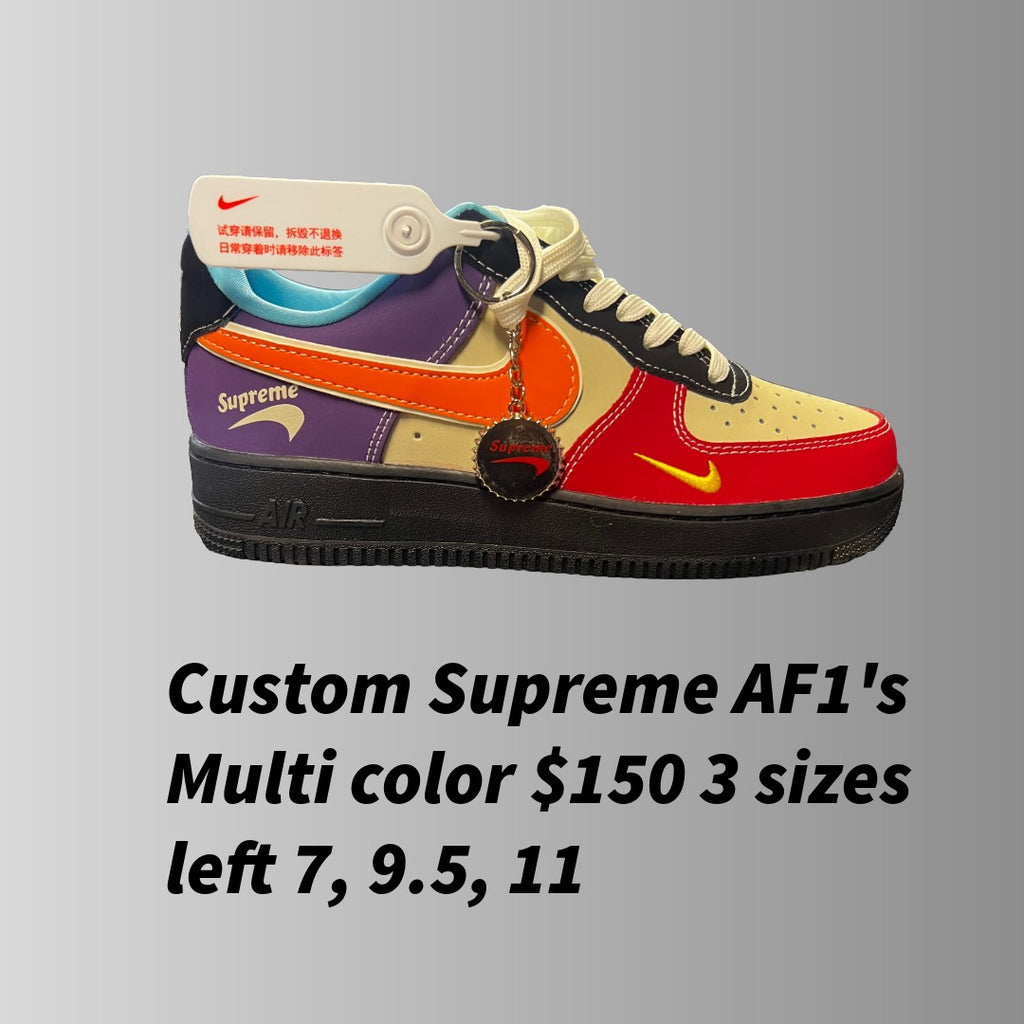 Custom AF1's Supreme, Fendi, Louis Vuitton